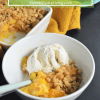 Peach and Mango&nbsp;Crisp
