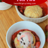 Strawberry Cobbler For&nbsp;Two