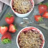 Ramekin Small Batch Strawberry Crisp For&nbsp;Two